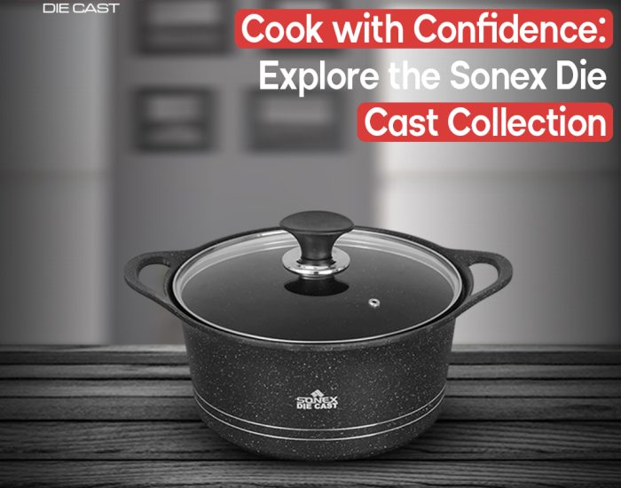 Cook with Confidence Explore the Sonex Die Cast Collection