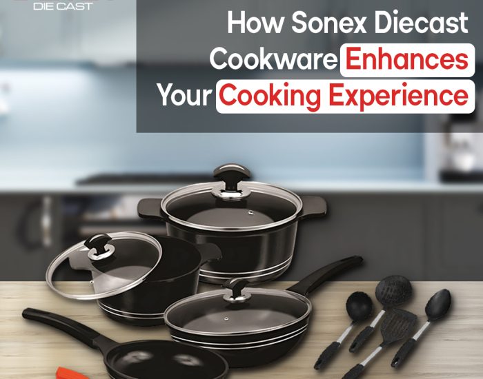 How Sonex Diecast Cookware Enhances Your Cooking Experience